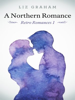 cover image of A Northern Romance